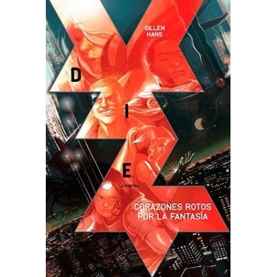 DIE 01. CORAZONES ROTOS POR LA FANTASÍA