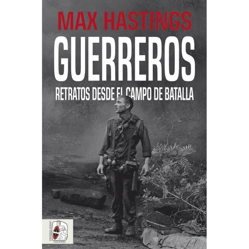 Guerreros. Retratos desde el campo de batalla