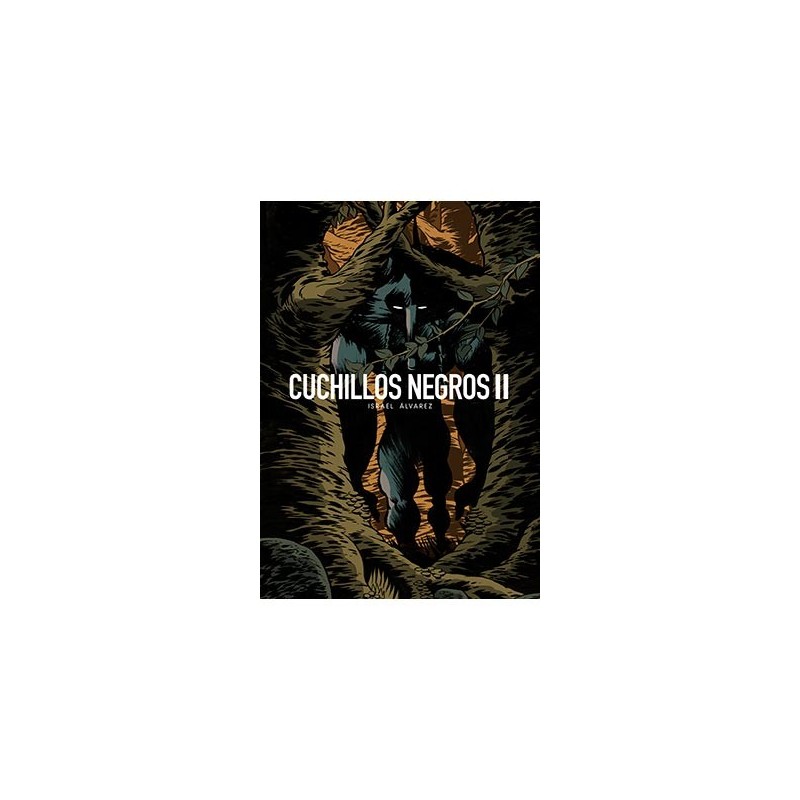 CUCHILLOS NEGROS II