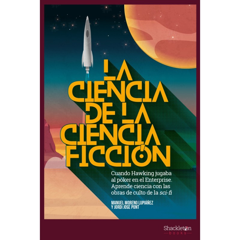 La ciencia de la ciencia ficción