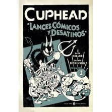 CUPHEAD 01. LANCES CÓMICOS Y DESATINOS