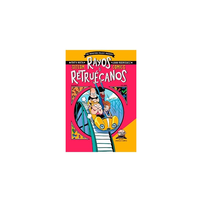 RAYOS Y RETRUÉCANOS