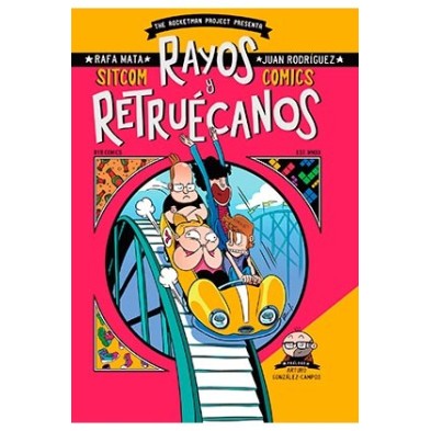 RAYOS Y RETRUÉCANOS