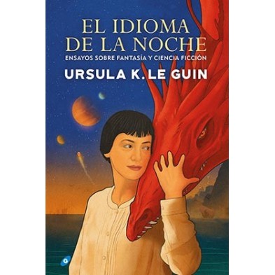 EL IDIOMA DE LA NOCHE. ENSAYOS SOBRE FANTASÍA Y CIENCIA FICCIÒN