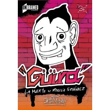 La muerte de Rogelio Fernández “Güira”