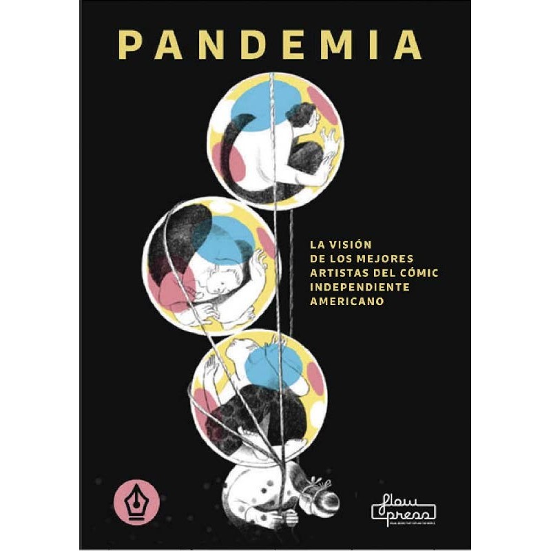 Pandemia. La visión de los mejores artistas del cómic