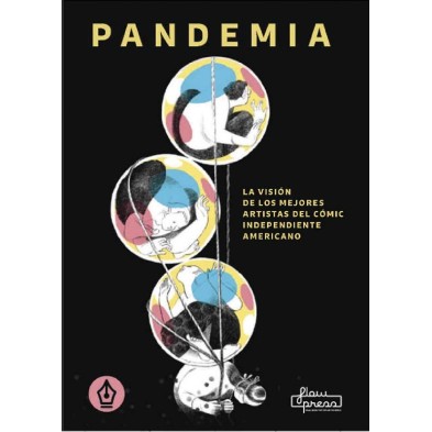 Pandemia. La visión de los mejores artistas del cómic