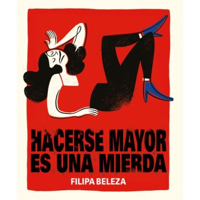 Hacerse mayor es una mierda