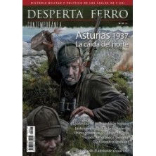 Desperta Ferro Contemporánea nº 47: Asturias 1937. La caída del norte.