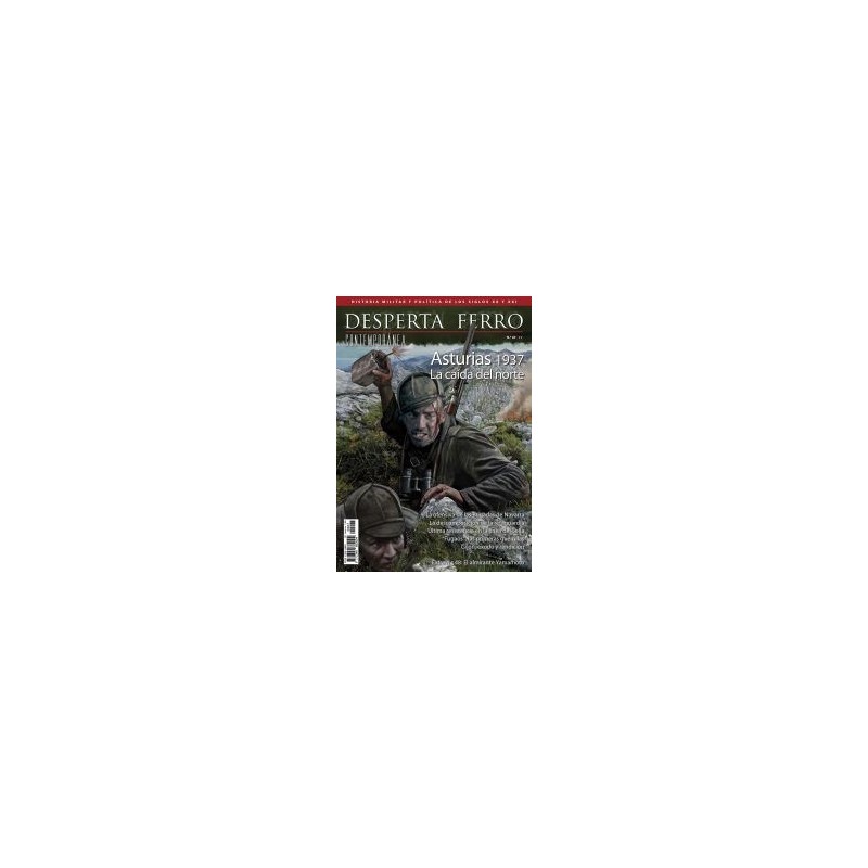 Desperta Ferro Contemporánea nº 47: Asturias 1937. La caída del norte.