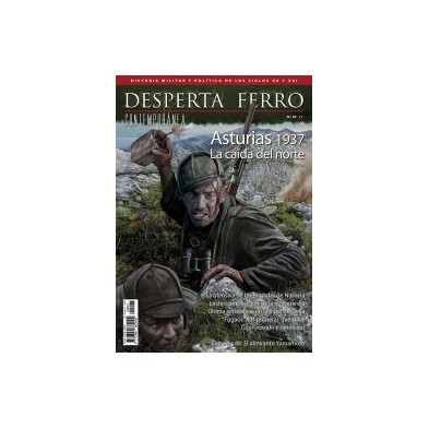 Desperta Ferro Contemporánea nº 47: Asturias 1937. La caída del norte.