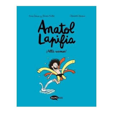 Anatol Lapifia Vol.1 ¡Allá vamos!