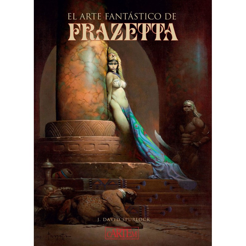 EL ARTE FANTÁSTICO DE FRAZETTA