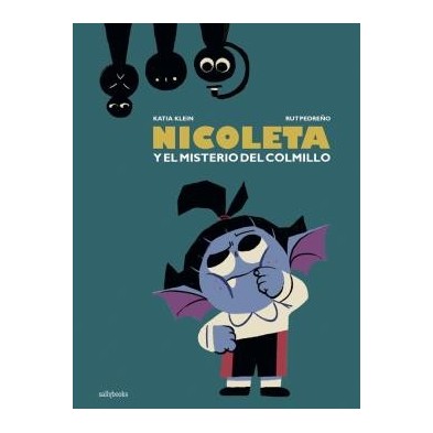 NICOLETA Y EL MISTERIO DEL COLMILLO
