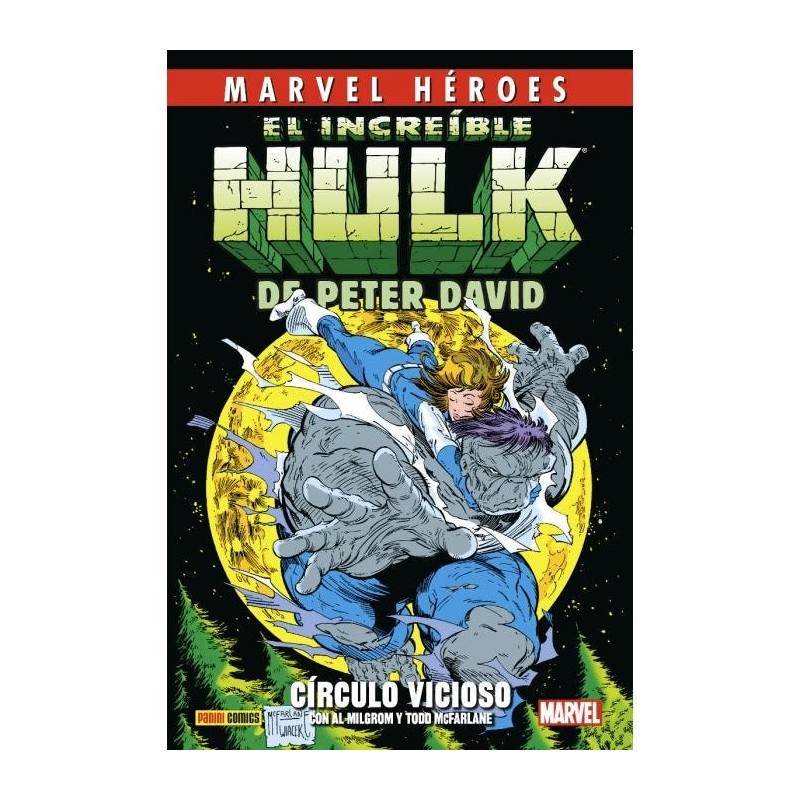CMH 106: EL INCREIBLE HULK DE PETER DAVID 01. CÍRCULO VICIOSO