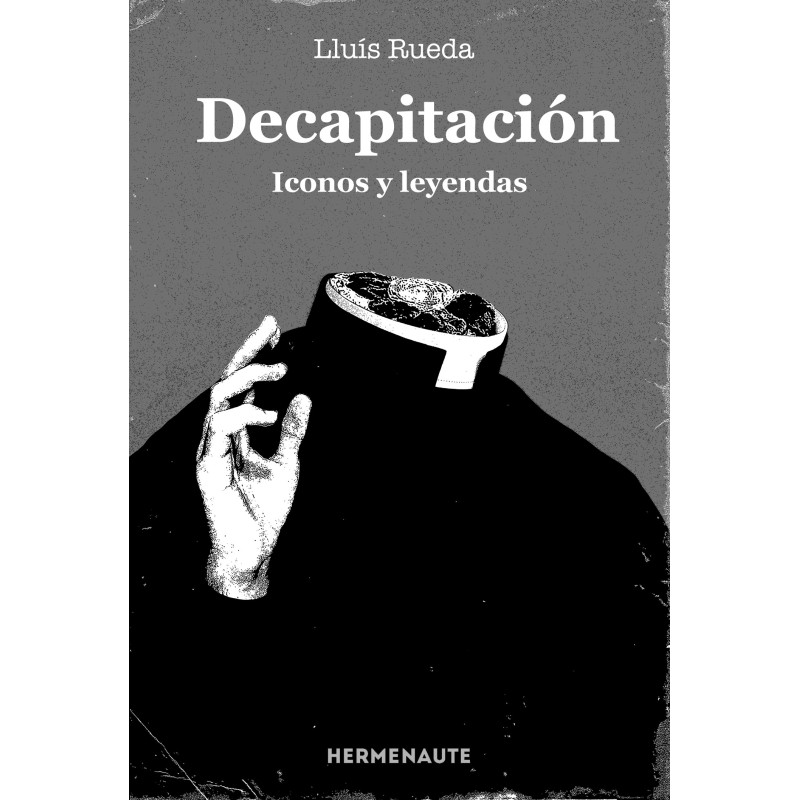 Decapitación. Iconos y leyendas