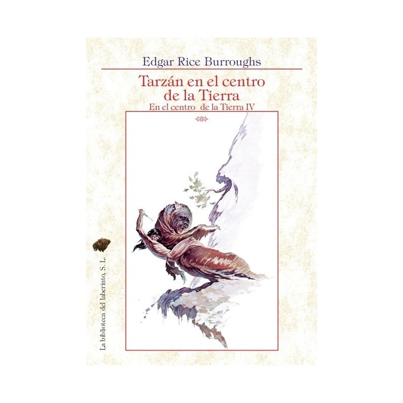Tarzán en el centro de la Tierra "Pellucidar IV"