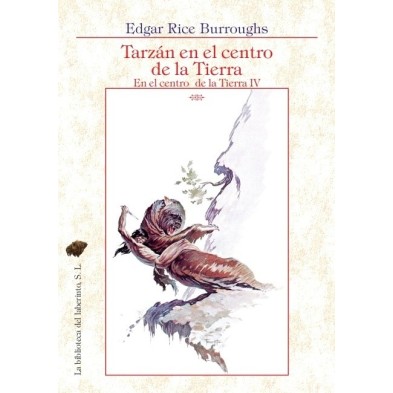 Tarzán en el centro de la Tierra "Pellucidar IV"