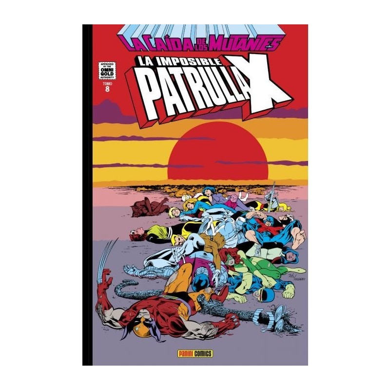 LA IMPOSIBLE PATRULLA-X 08. LA CAÍDA DE LOS MUTANTES  (MARVEL GOLD)