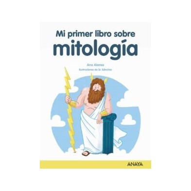MI PRIMER LIBRO DE MITOLOGÍA