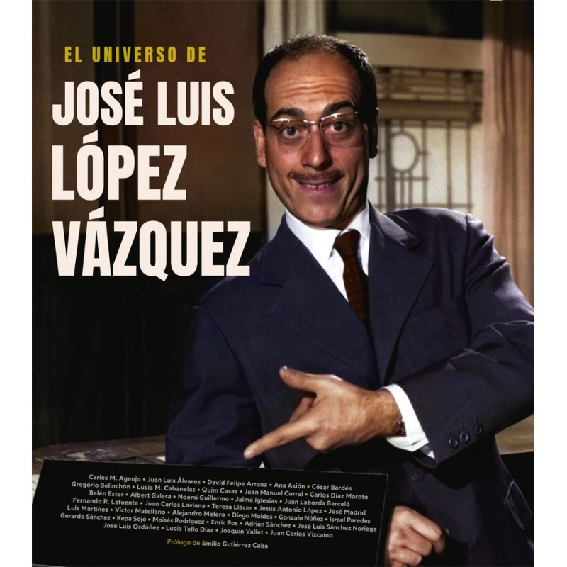 EL UNIVERSO DE JOSÉ LUIS LÓPEZ VÁZQUEZ