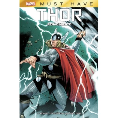MARVEL MUST-HAVE. THOR: RENACIMIENTO