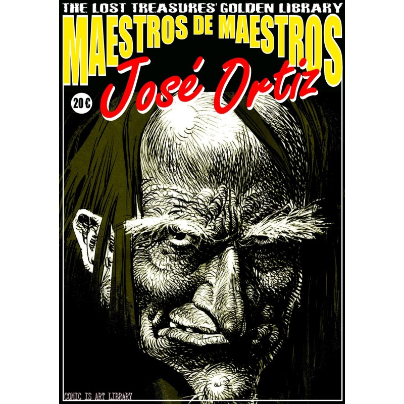 COMIC-BOOK CLASSICS PRESENTA MAESTROS DE MAESTROS: JOSÉ ORTIZ