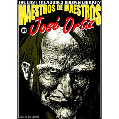COMIC-BOOK CLASSICS PRESENTA MAESTROS DE MAESTROS: JOSÉ ORTIZ