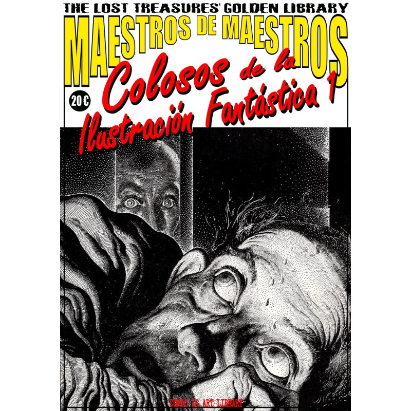 COMIC-BOOK CLASSICS PRESENTA MAESTROS DE MAESTROS: COLOSOS DE LA ILUSTRACIÓN FANTÁSTICA