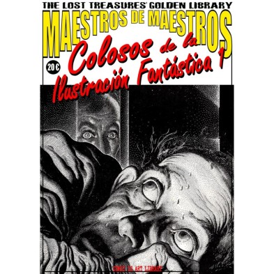 COMIC-BOOK CLASSICS PRESENTA MAESTROS DE MAESTROS: COLOSOS DE LA ILUSTRACIÓN FANTÁSTICA