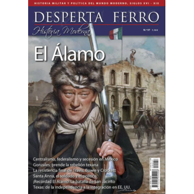 Desperta Ferro Historia Moderna nº 57: El Álamo