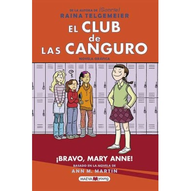 El Club de las Canguro 3: ¡Bravo, Mary Anne!