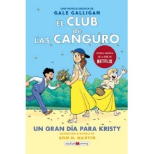 El Club de las Canguro 6: Un gran día para Kristy