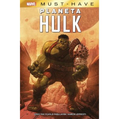 MARVEL MUST-HAVE. PLANETA HULK (NE)
