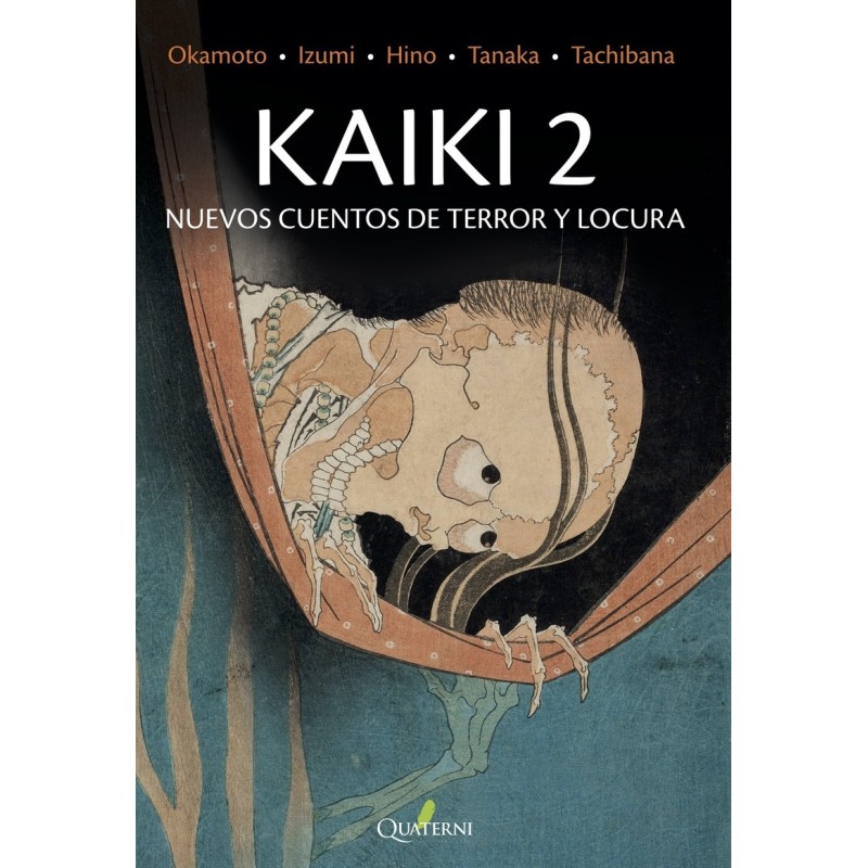 KAIKI 2. NUEVOS CUENTOS DE TERROR Y LOCURA 