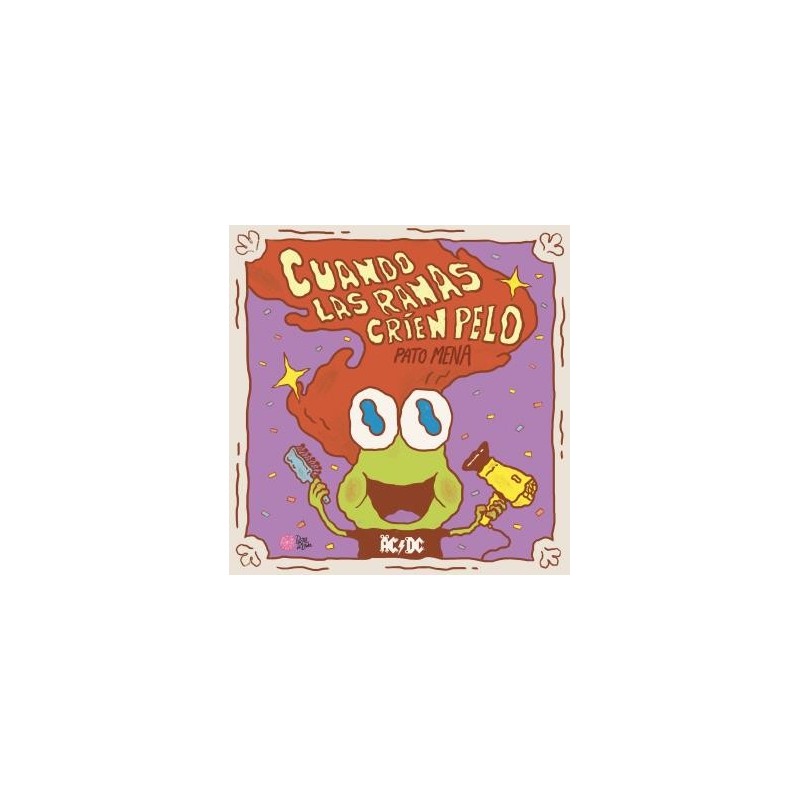 Cuando las ranas críen pelo