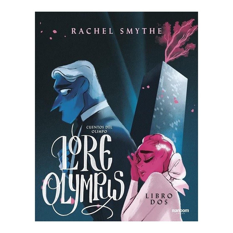 LORE OLYMPUS. CUENTOS DEL OLIMPO (LIBRO 02)