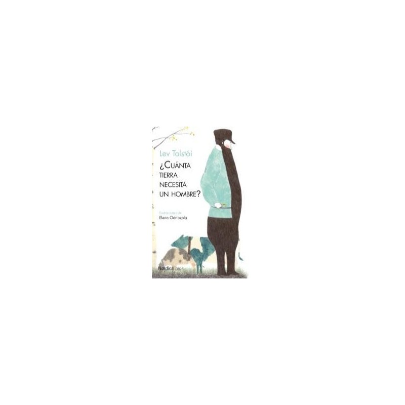 CUANTA TIERRA NECESITA UN HOMBRE (9.A EDICIÓN)