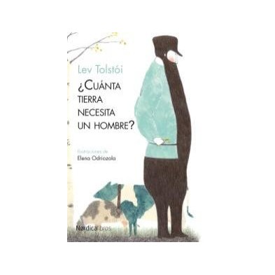 CUANTA TIERRA NECESITA UN HOMBRE (9.A EDICIÓN)