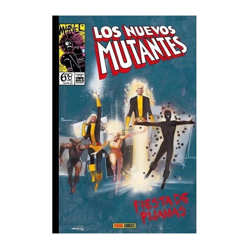 LOS NUEVOS MUTANTES 2. JOVENES EXTRAÑOS: FIESTA DE PIJAMAS (MARVEL GOLD)