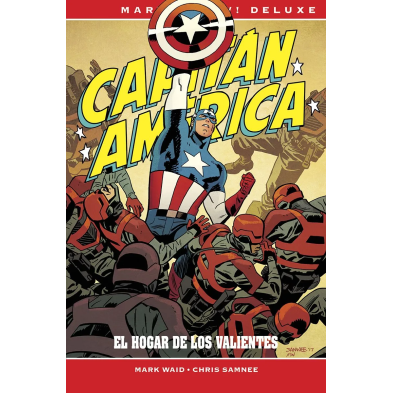 CAPITÁN AMÉRICA DE MARK WAID Y CHRIS SAMNEE. EL HOGAR DE LOS VALIENTES (MARVEL NOW! DELUXE )