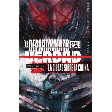 EL DEPARTAMENTO DE LA VERDAD 2. LA CIUDAD SOBRE LA COLINA