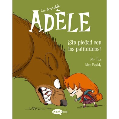 La terrible Adèle Vol.7 ¡Sin piedad con los pavinimios!
