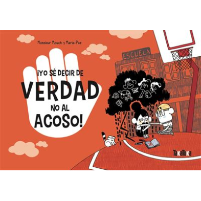 ¡YO SE DECIR DE VERDAD NO AL ACOSO!