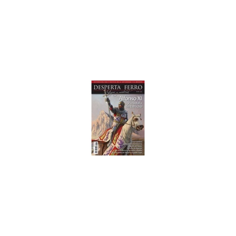 Desperta Ferro Antigua y medieval nº 75: Alfonso XI y la batalla del Estrecho