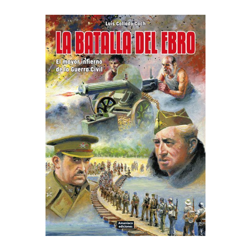 La batalla del Ebro