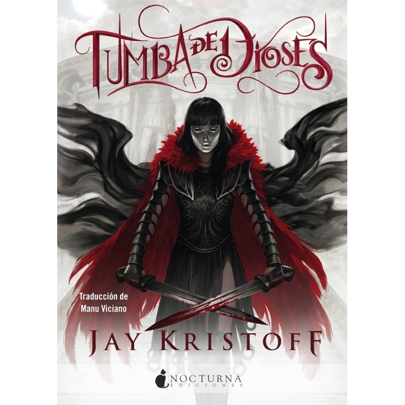 TUMBA DE DIOSES (CRONICAS DE NUNCANOCHE VOL 2)