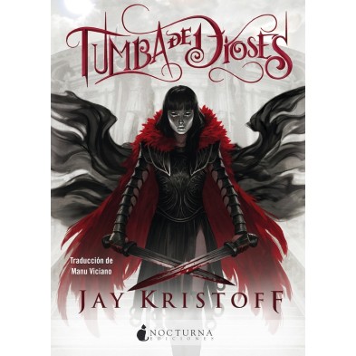 TUMBA DE DIOSES (CRONICAS DE NUNCANOCHE VOL 2)