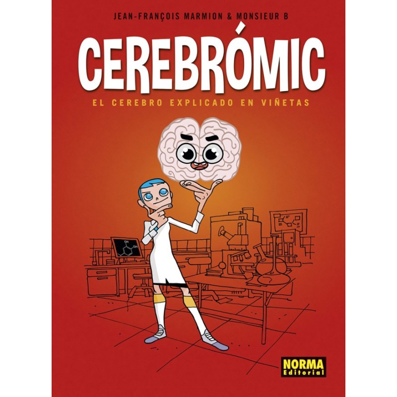 CEREBROMIC. EL CEREBRO EXPLICADO EN VIÑETAS
