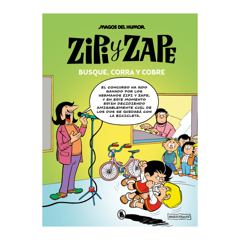 MAGOS DEL HUMOR 218. ZIPI Y ZAPE. BUSQUE, CORRA Y COBRE